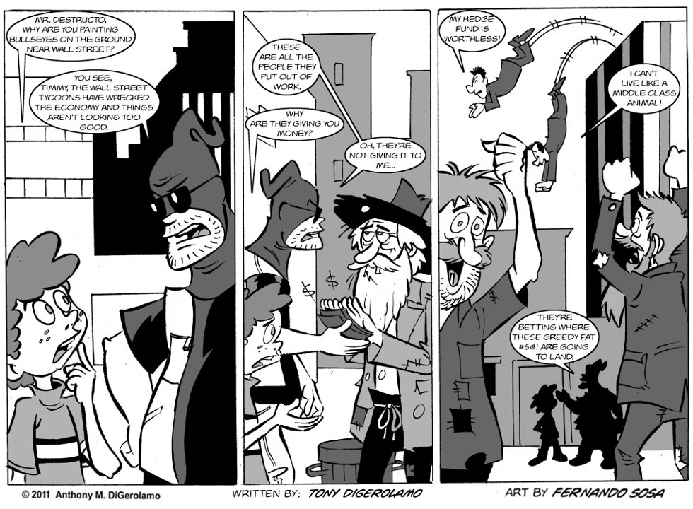 Tony Destructo:  99 Percent Justice