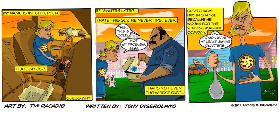 Tales of Pizza: Bad Tipper Tales of Pizza: Bad Tipper