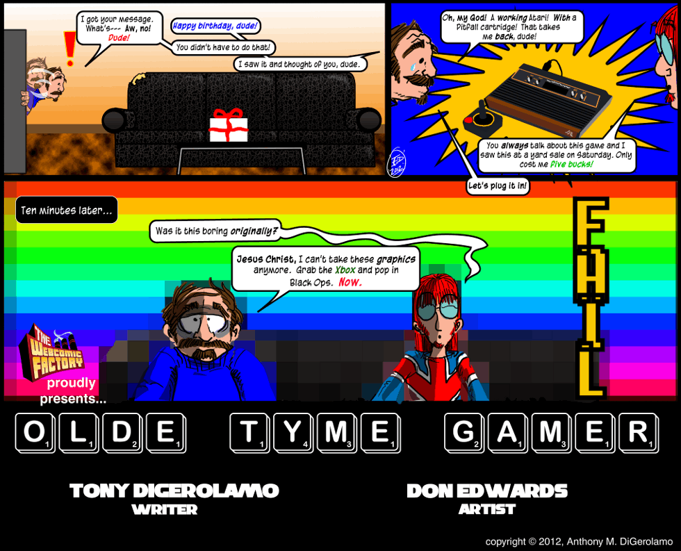 Olde Tyme Gamer: Nostalgia is Not What It Used to Be Olde Tyme Gamer: Nostalgia is Not What It Used to Be