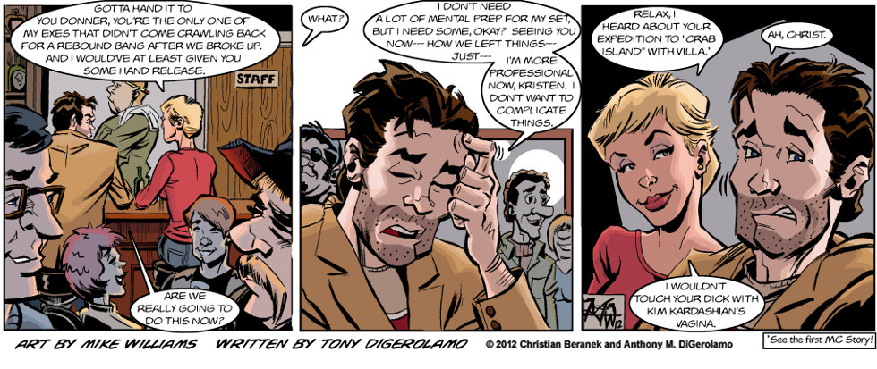 Miserable Comedians:  Your Mistakes Follow You