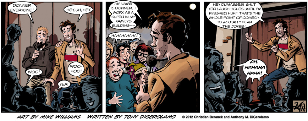 Miserable Comedians:  Too Good of a Crowd